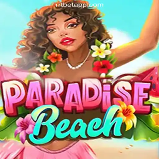 Journey through ParadiseBeach: A Guide to the Exciting World of RRTBET.COM Oficial Slots Brasil